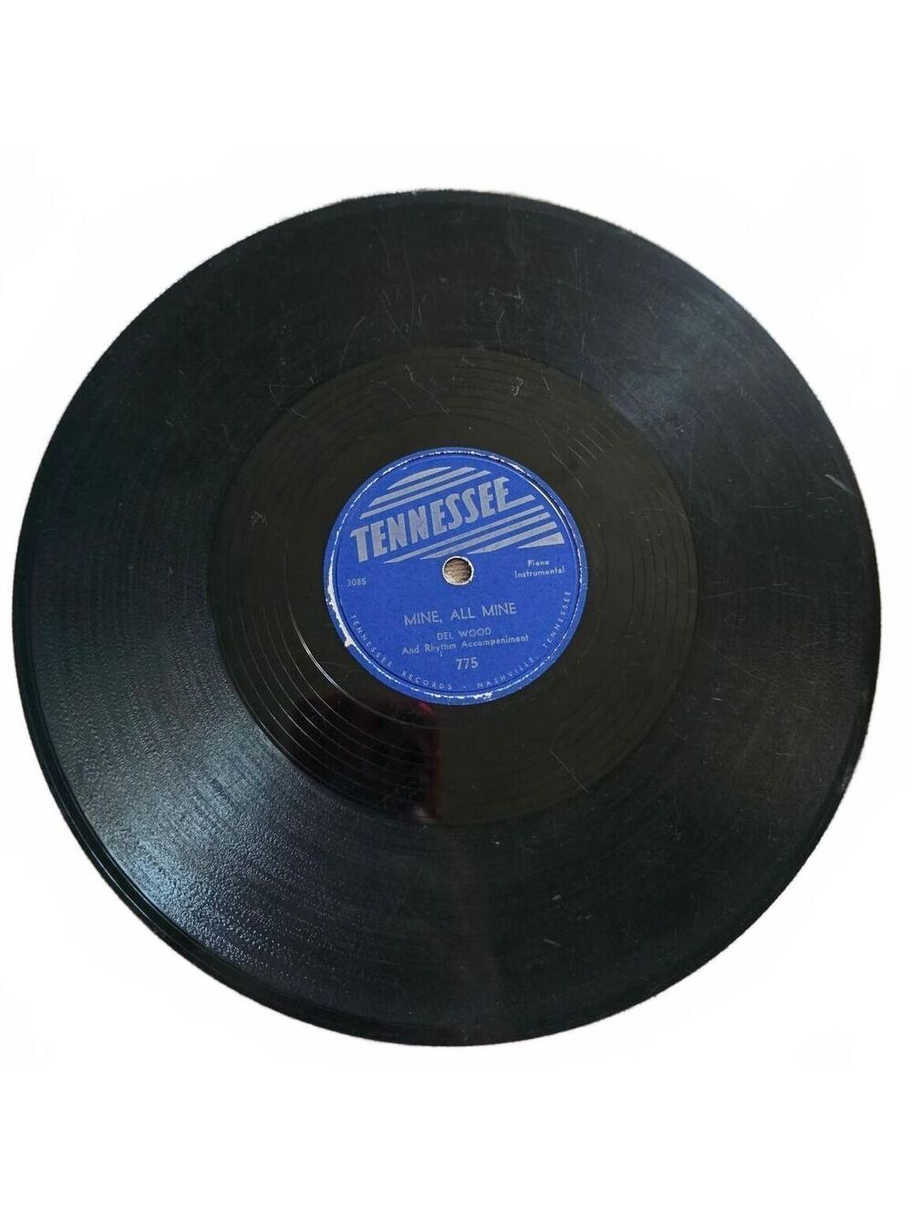Vintage Del Wood 78 RPM Record Tennessee 775 Mine All Mine Down Yonder